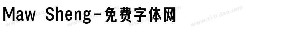 Maw Sheng字体转换